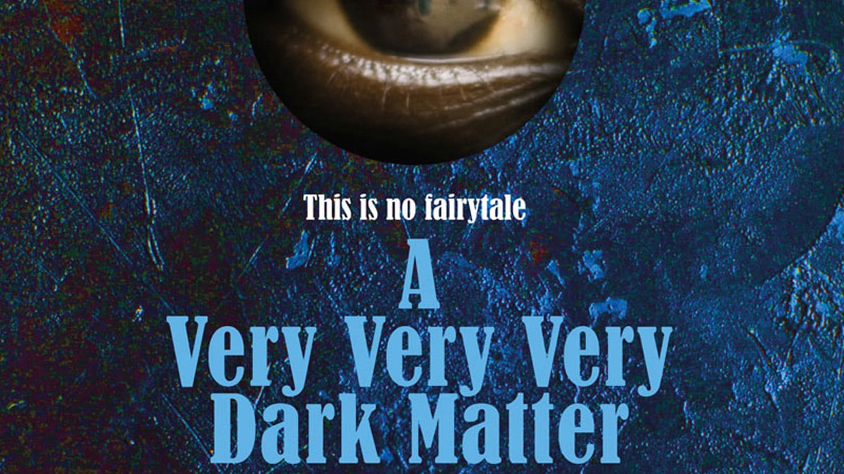 A_Very_Very_Dark_Matter_ Bridge_McDonagh