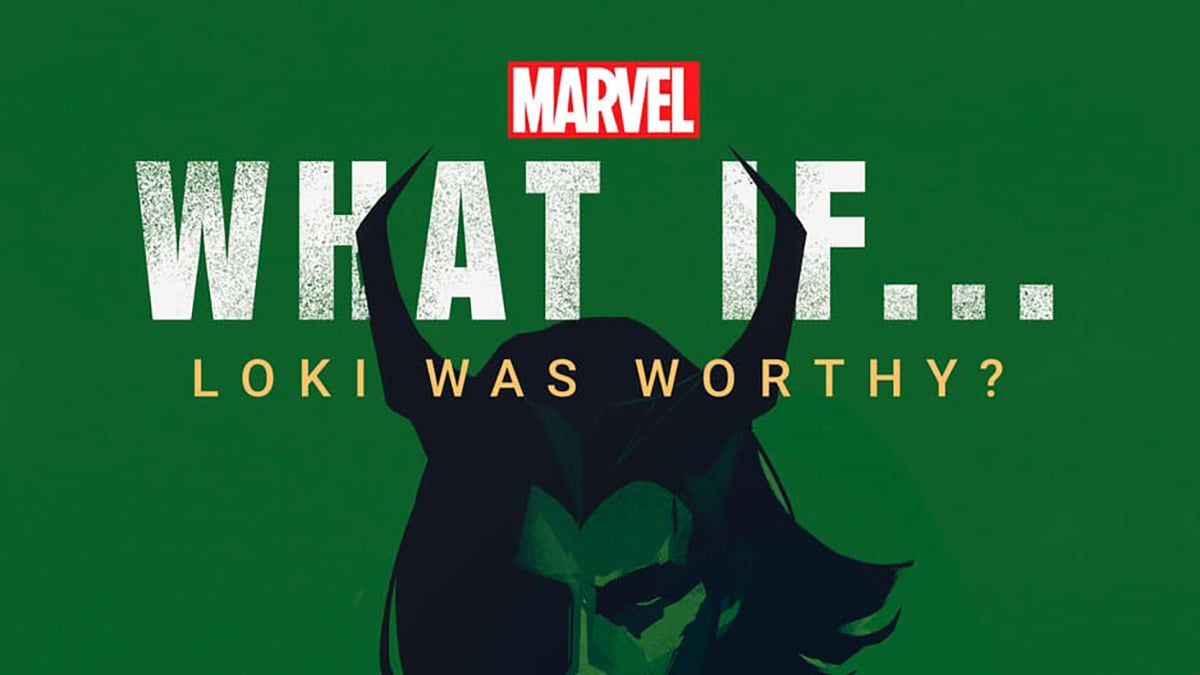 What If... Loki Was Worthy? cover art