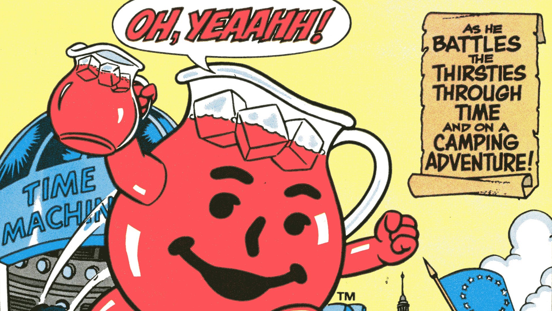 The Kool-Aid Man shouting "Oh, Yeaahh!"